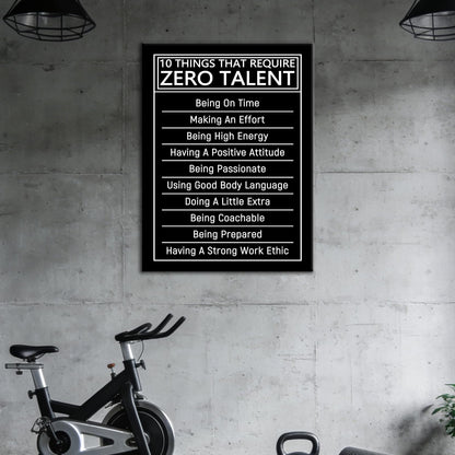 PJQART 10 Things that Require Zero Talent Motivational Canvas Wall Art Office Poster Decor Print Inspiring Quotes Picture Painting Artwork for Bedroom Classroom Hallway Ready to Hang [18''W x 24''H]