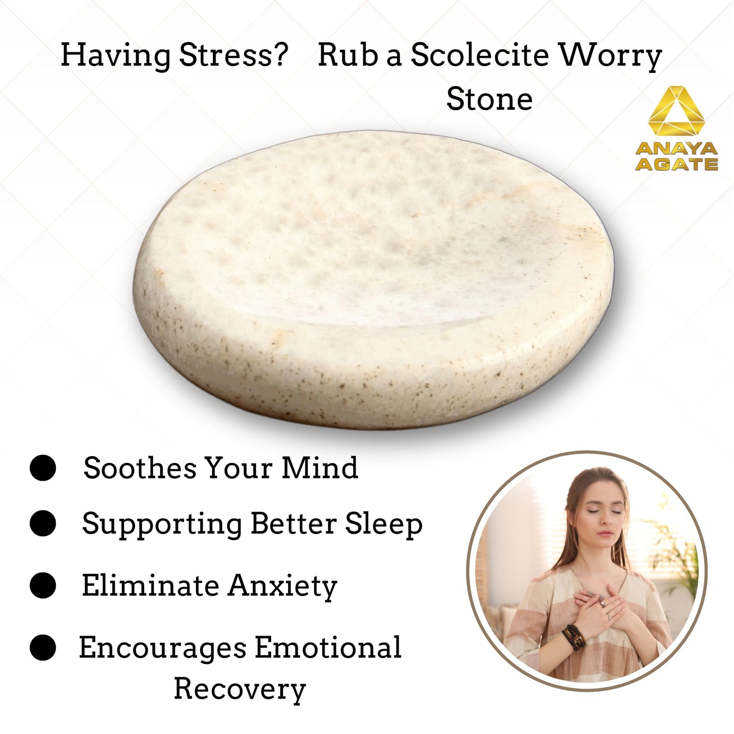 Anaya Agate Scolecite Worry Stones Certified Crystal Thumb Worry Stone for Anguish, Relaxing and Soothing Balance Stones for Meditation, Stress Relief Crystals and Healing Stones for Men, Women