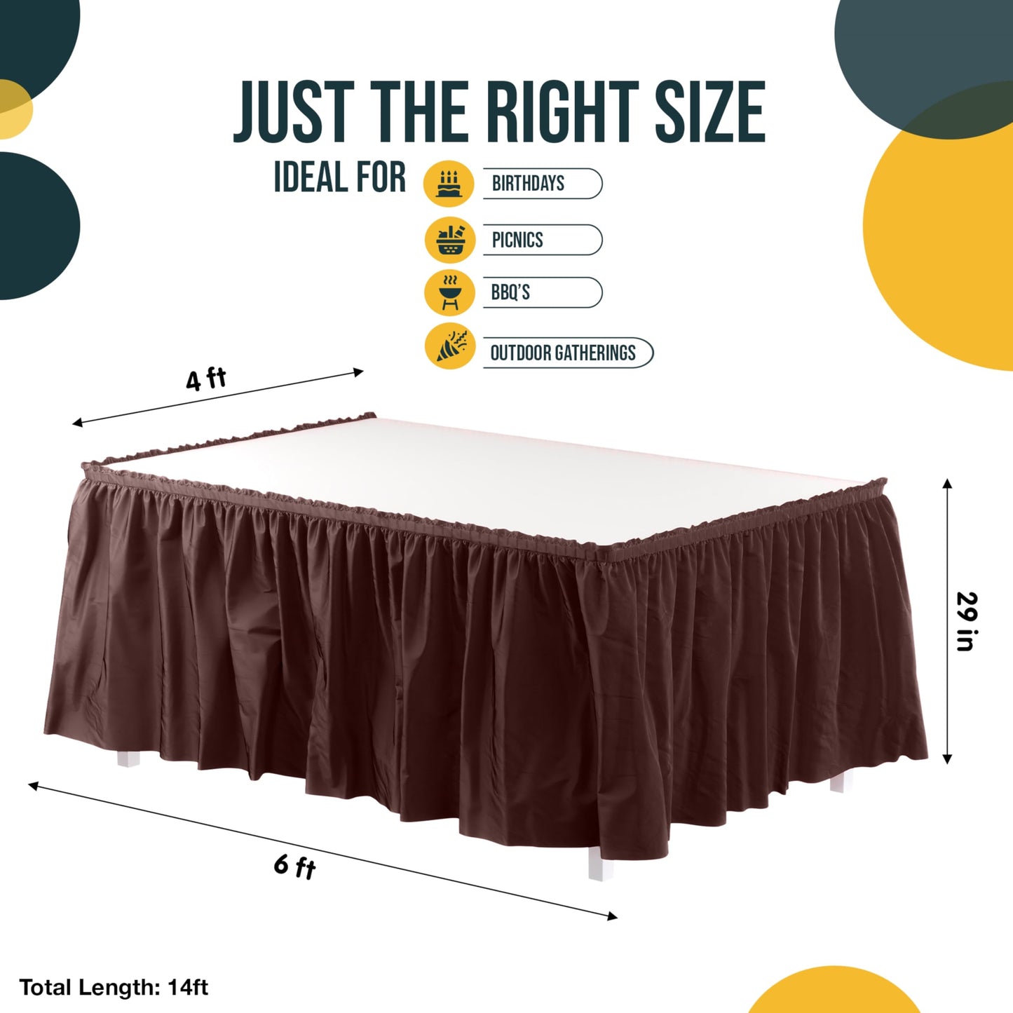 Exquisite Brown Table Skirt 6 Pack - Disposable Plastic Table Skirts for Rectangle Tables 6ft 8ft & Round Tables - 29in x 14ft Self-Adhesive Strip - Birthday Wedding Gender Reveal Decor