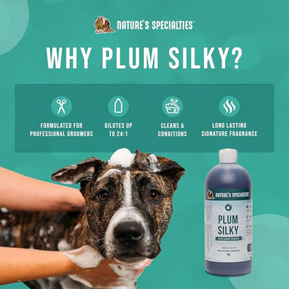 Nature's Specialties Plum Silky Ultra Concentrated Dog Shampoo Conditioner, Makes up to 6 Gallons, Natural Choice for Professional Pet Groomers, Silk Proteins, Made in USA, 32 oz