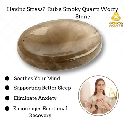 Anaya Agate Smoky Quartz Worry Stones Certified Crystal Thumb Worry Stone for Anguish, Relaxing and Soothing Balance Stones for Meditation, Stress Relief Crystals and Healing Stones for Men, Women