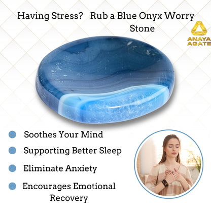 Anaya Agate Blue Onyx Worry Stones Certified Crystal Thumb Worry Stone for Anguish, Relaxing and Soothing Balance Stones for Meditation, Stress Relief Crystals and Healing Stones for Men, Women