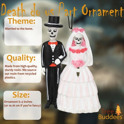Tree Buddees Death Do Us Part Ornament – Halloween Skeleton Wedding Resin Ornament – Spooky Bride & Groom for Creepy Cute Holiday Decor - or Wedding Cake Topper