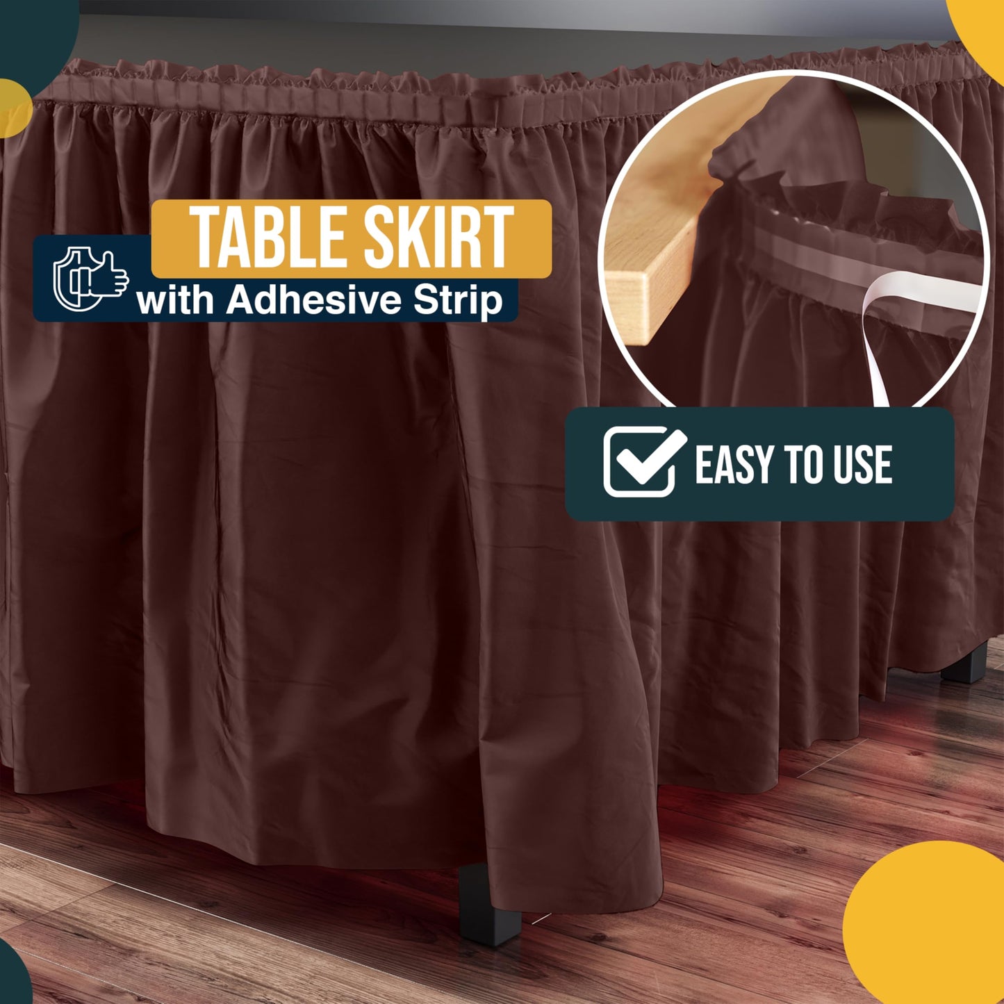 Exquisite Brown Table Skirt 6 Pack - Disposable Plastic Table Skirts for Rectangle Tables 6ft 8ft & Round Tables - 29in x 14ft Self-Adhesive Strip - Birthday Wedding Gender Reveal Decor