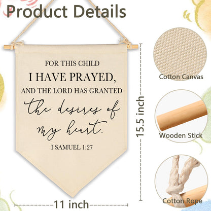 for This Child I Have Prayed- Canvas Hanging Pennant Flag Banner Wall Sign Decor Gifts for Nursery Baby Kids Girl Boy Teen Bedroom Playroom Decor- Birthday Christmas,Gift