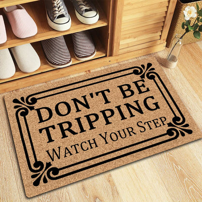 MjiejieM Funny Doormats Don't Be Tripping Watch Your Step Indoor Floor Welcome Mat for Entrance Way Rubber Back for Front Door Indoor Outdoor Cute Rugs 23.6"(L) x 15.7"(W)