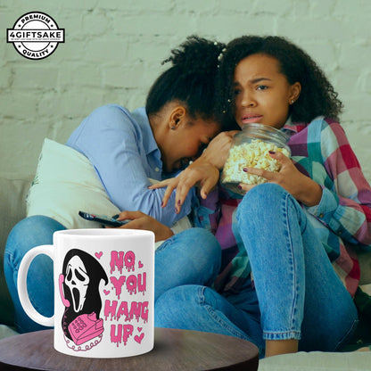 4GIFTSAKE Ghostface Halloween Mug 11oz - 'No You Hang Up' Design | Spooky Scream Horror Coffee Cup for Fans and Collectors | Perfect for Halloween Decor & Coffee Lovers
