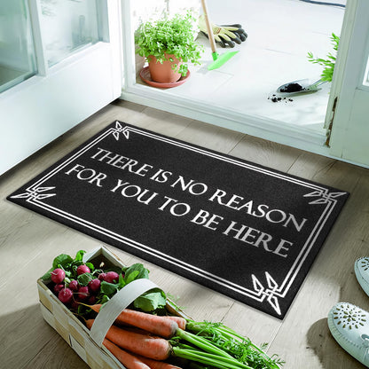 Door Mat Outdoor Indoor Welcome Black Doormats Funny There is No Reason Front Door Mats with Non-Slip Rubber for Entryway Balcony