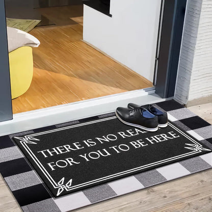 Door Mat Outdoor Indoor Welcome Black Doormats Funny There is No Reason Front Door Mats with Non-Slip Rubber for Entryway Balcony