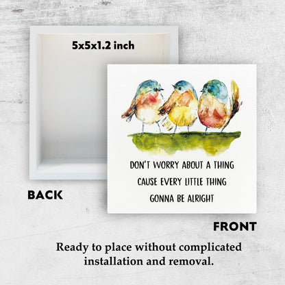 Kneaotoaji Inspirational Gifts Wooden Sign - Three Little Birds Decor for Home Farmhouse, Don't Worry About a Thing Cause Every Little Thing Gonna Be Alright Wood Box Sign 5x5 Inch