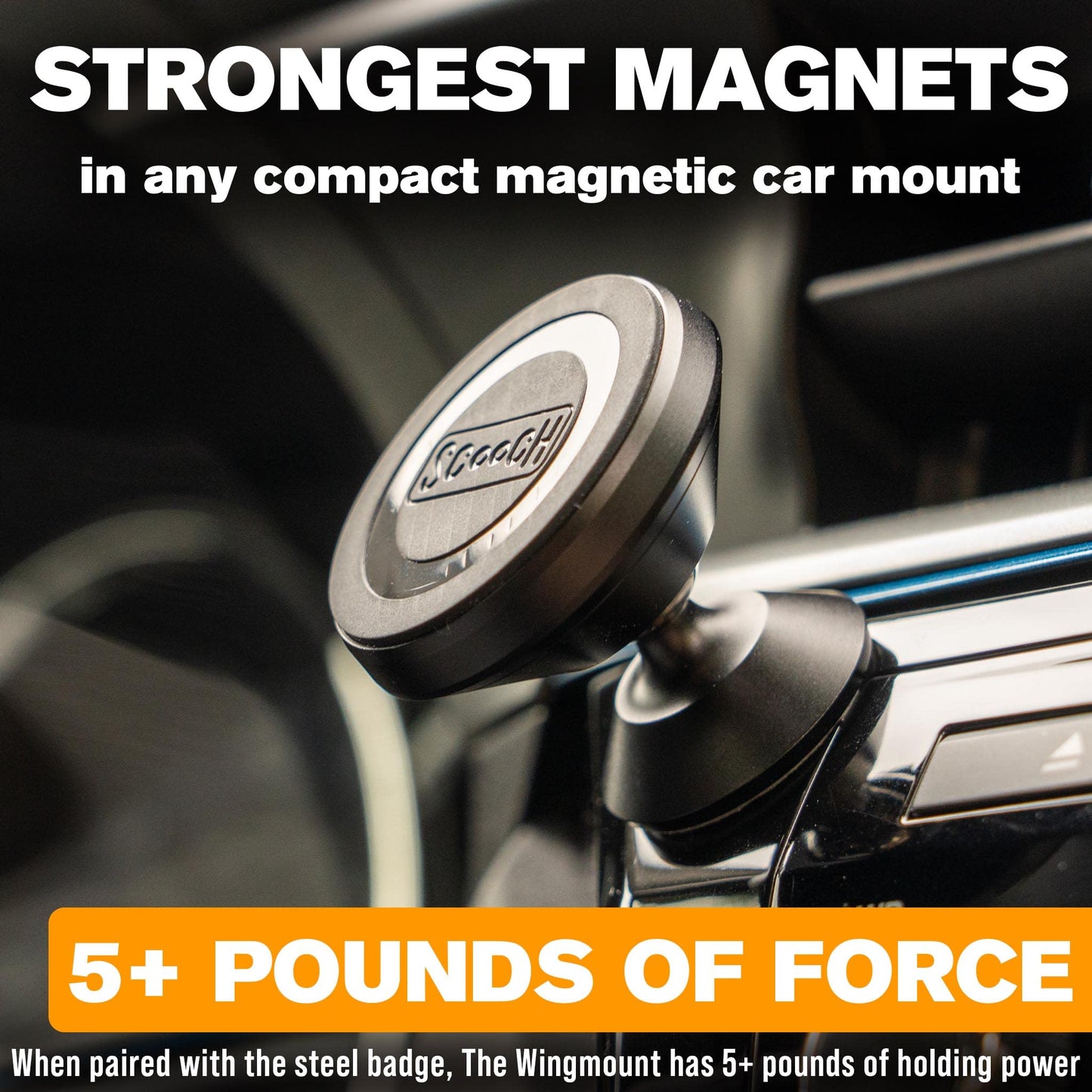 Scooch Magnetic Phone Mount for Car Compatible with Any Smartphone [Wingmount] Strong Magnets, Adjustable Magnetic Phone Holder for Car Dashboard, Works Best Cases (2022 Model)
