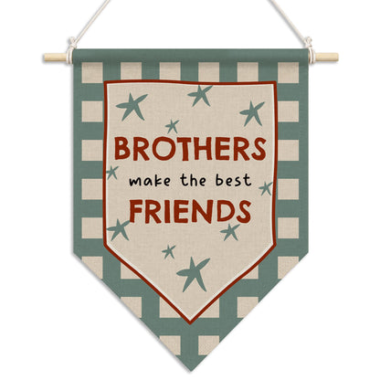 RUKUPA Boys Room Wall Art Decor, Kids Playroom Hanging Pennant Flag, Brothers Make the Best Friends Nursery Wall Art Poster Hanger for Kids Toddler Boys Room Playroom Bedroom Decor, 11x15 Inch