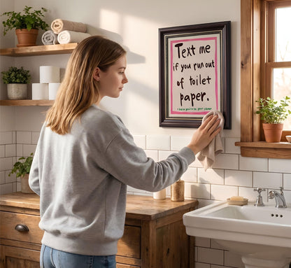 Dark Brown Framed Funny Bathroom Quotations Canvas Wall Art Message Me If You'Re Out Of Toilet Paper Wall Decor Picture Pink Humor Bathroom Poster Print for Toilets And Restrooms. Prepare To Hang