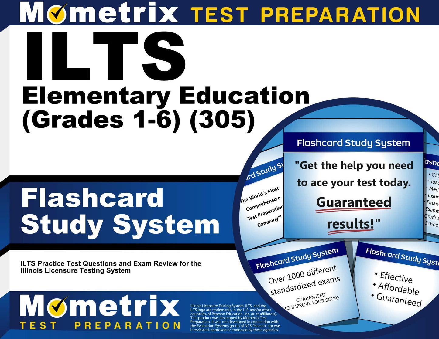 ILTS Elementary Education (Grades 1-6) (305) Flashcard Study System: ILTS Practice Test Questions and Exam Review for the Illinois Licensure Testing System