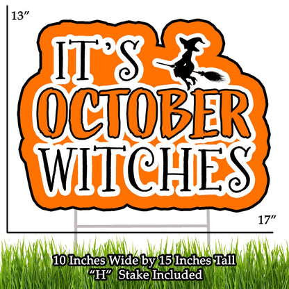 Large Orange It's October Witches Halloween Yard Sign Home Outdoor Lawn Decoration With Stakes Scary Spooky Decor 17x13 Inches