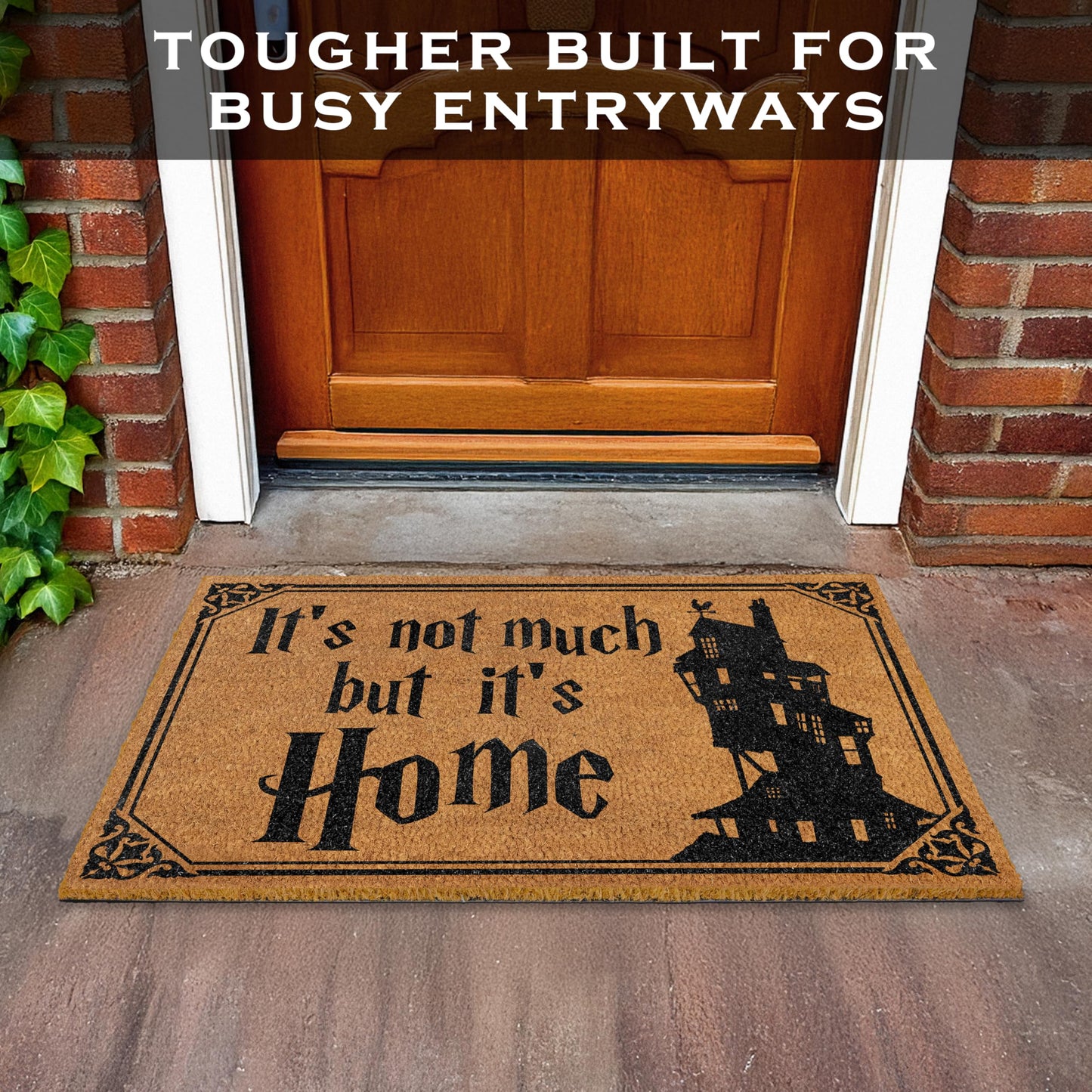 MAINEVENT It's Not Much but It's Home Door Mat 30x17 Inch, Nerd Welcome Mat for Covered Outdoor Area, Wizarding Rug, Wizarding Geeky Doormat, Geek Outdoor Decor, Funny Nerd Gift