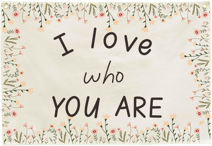 Nursery Canvas Banner-Hanging Rectangular Flag Sign Art for Nursery Kids Baby Girl Boy,Playroom Babyroom Bedroom Wall Decor,Baby Shower Christmas Gift-I Love Who You Are-28.5" L x 20" W